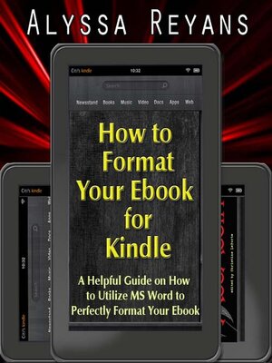 cover image of How to Format Your Ebook for Kindle